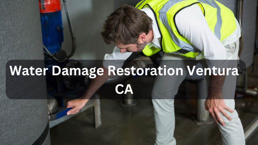 water damage restoration Ventura CA